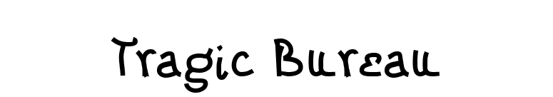Tragic Bureau font preview