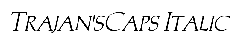 Trajan'sCaps Italic font preview