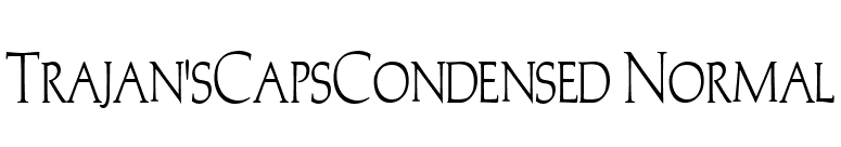 Trajan'sCapsCondensed Normal font preview