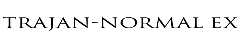 Trajan-Normal Ex font preview
