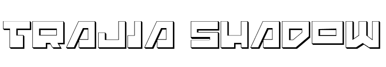 Trajia Shadow font preview