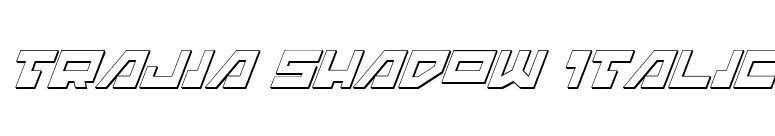 Trajia Shadow Italic font preview