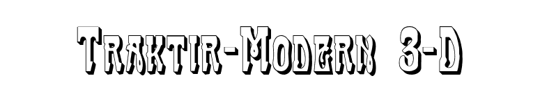 Traktir-Modern 3-D font preview