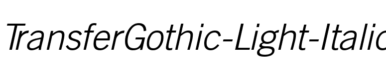 TransferGothic-Light-Italic font preview