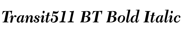 Transit511 BT Bold Italic font preview