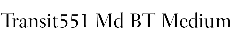 Transit551 Md BT Medium font preview