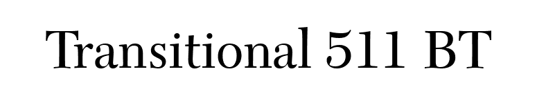 Transitional 511 BT font preview