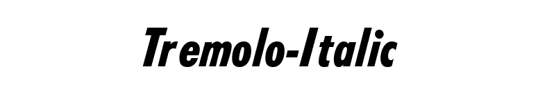 Tremolo-Italic font preview