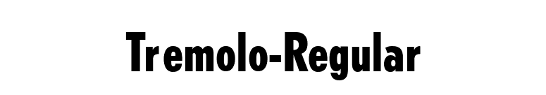 Tremolo-Regular font preview