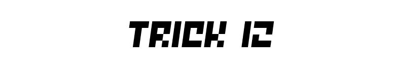 Trick 12 font preview