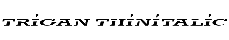 trigan ThinItalic font preview