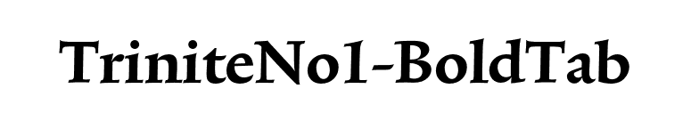 TriniteNo1-BoldTab font preview
