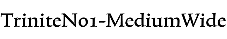 TriniteNo1-MediumWide font preview