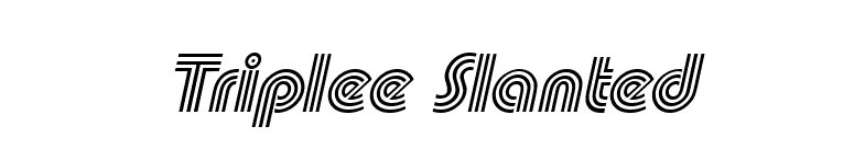 Triplee Slanted font preview