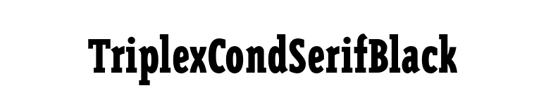 TriplexCondSerifBlack font preview