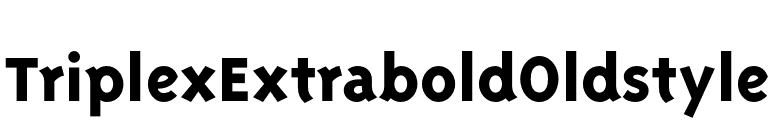 TriplexExtraboldOldstyle font preview