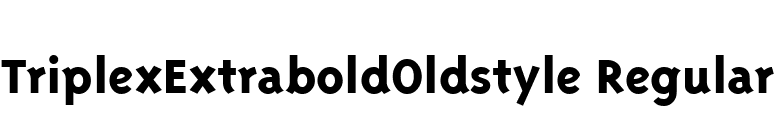 TriplexExtraboldOldstyle Regular font preview