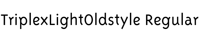 TriplexLightOldstyle Regular font preview