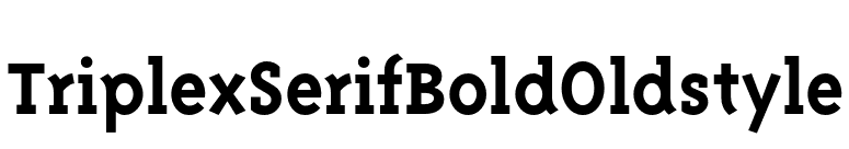 TriplexSerifBoldOldstyle font preview