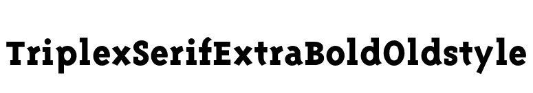 TriplexSerifExtraBoldOldstyle font preview