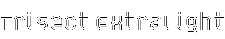 Trisect ExtraLight font preview