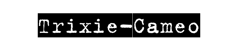 Trixie-Cameo font preview