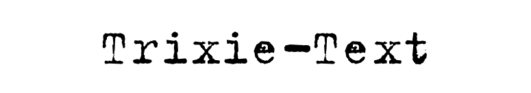 Trixie-Text font preview