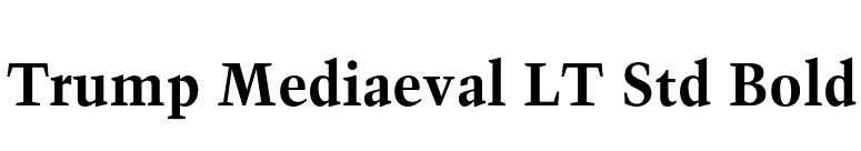 Trump Mediaeval LT Std Bold font preview