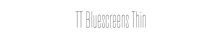TT Bluescreens Thin font preview