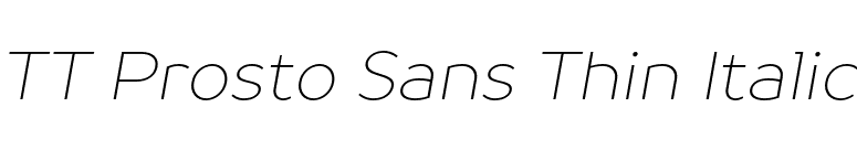 TT Prosto Sans Thin Italic font preview
