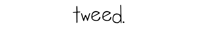 tweed. font preview