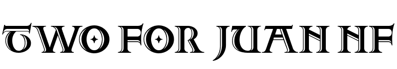 Two For Juan NF font preview