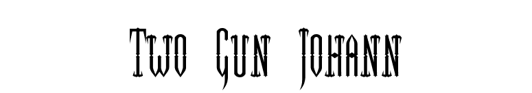 Two Gun Johann font preview