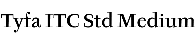Tyfa ITC Std Medium font preview