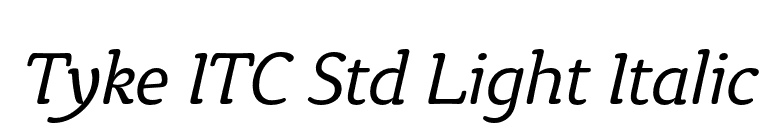 Tyke ITC Std Light Italic font preview