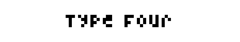 Type Four font preview