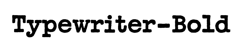 Typewriter-Bold font preview