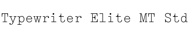 Typewriter Elite MT Std font preview