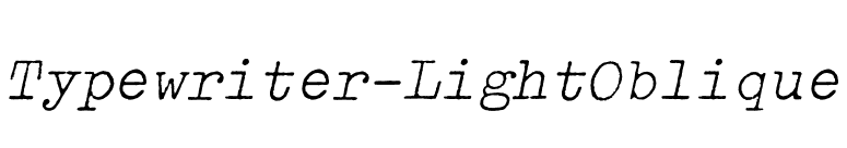 Typewriter-LightOblique font preview