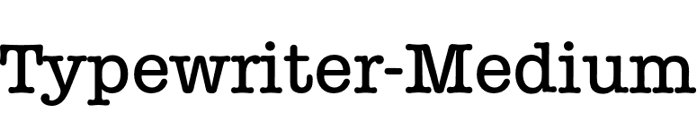 Typewriter-Medium font preview