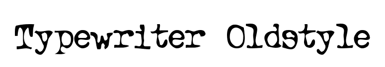 Typewriter Oldstyle font preview