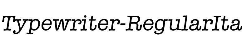 Typewriter-RegularIta font preview
