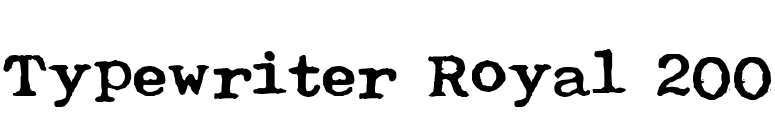 Typewriter Royal 200 font preview