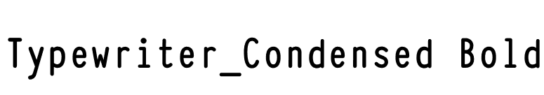 Typewriter_Condensed Bold font preview