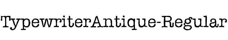 TypewriterAntique-Regular font preview