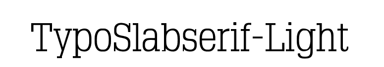 TypoSlabserif-Light font preview
