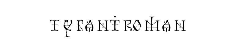 TyrantRoman font preview