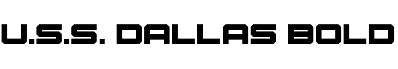 U.S.S. Dallas Bold font preview