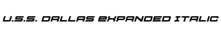 U.S.S. Dallas Expanded Italic font preview