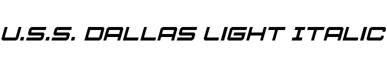 U.S.S. Dallas Light Italic font preview
